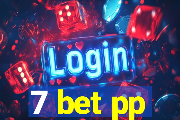 7 bet pp